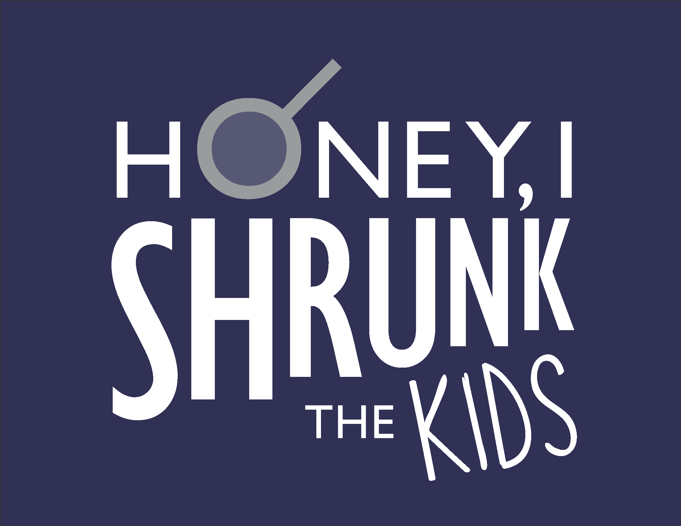 honey I shrunk the kids typography